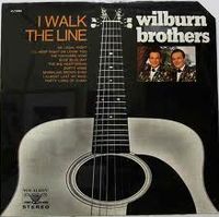 The Wilburn Brothers - I Walk The Line